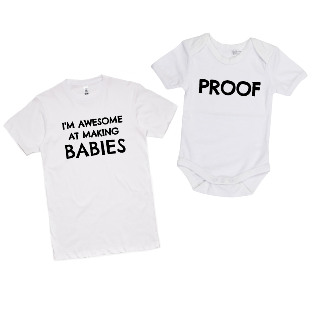 The Dad Squad - I'm Awesome At Making Babies/Proof Set *CLEARANCE*