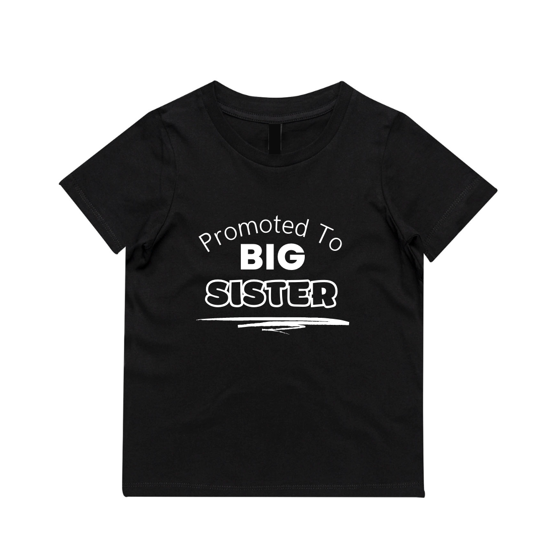 MLW By Design - Promoted To Big Sister Tee | Various Colours